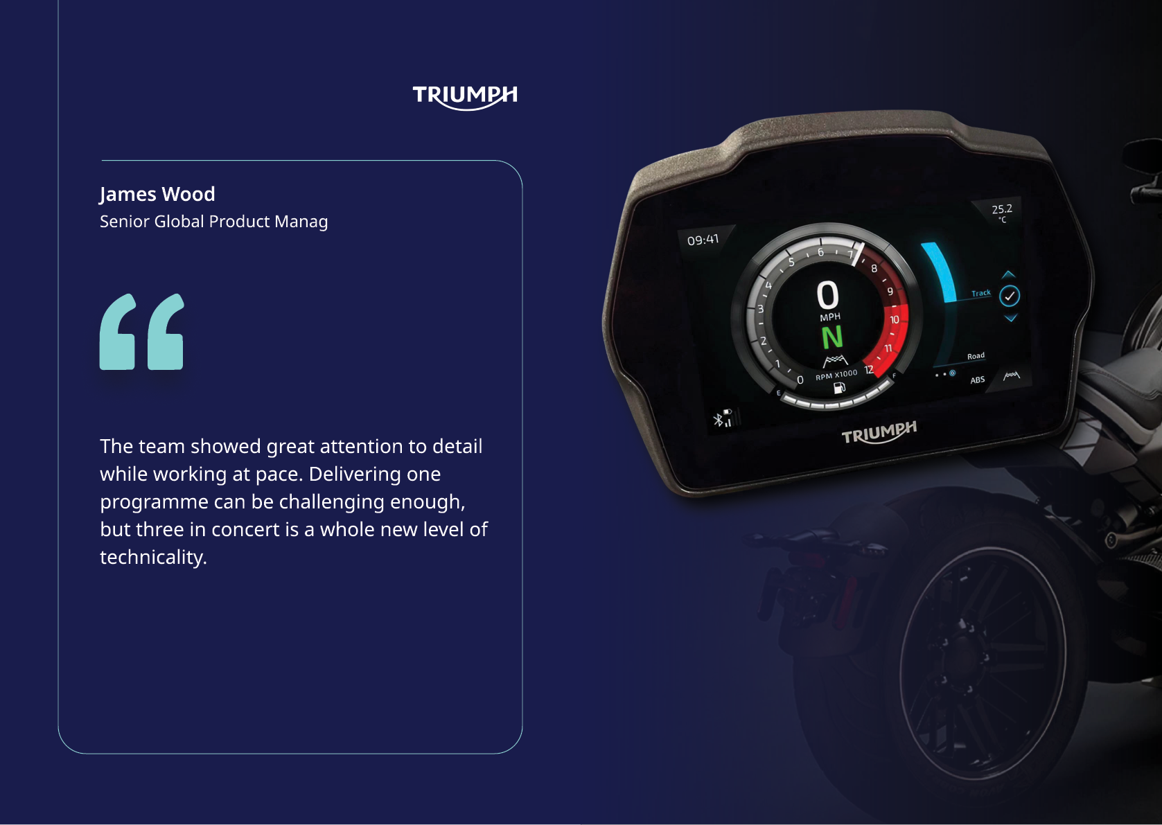 A digital dashboard display on a motorcycle shows speed and gear information alongside a quote from a senior product manager about teamwork and technical detail. Description generated by AI