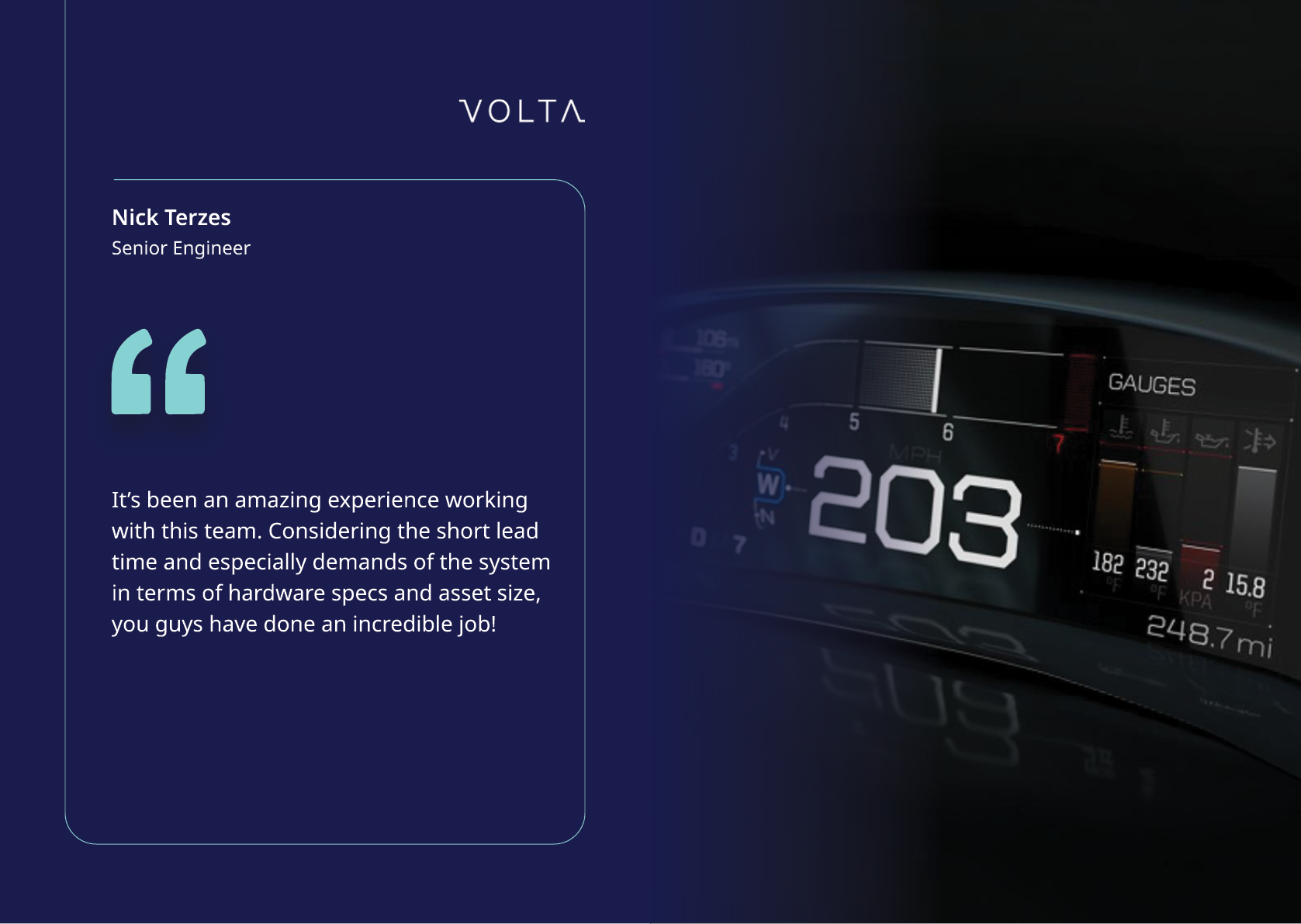 A digital speedometer display shows a speed of 203 alongside a testimonial from a senior engineer praising the team's work on hardware specs and asset size. Description generated by AI