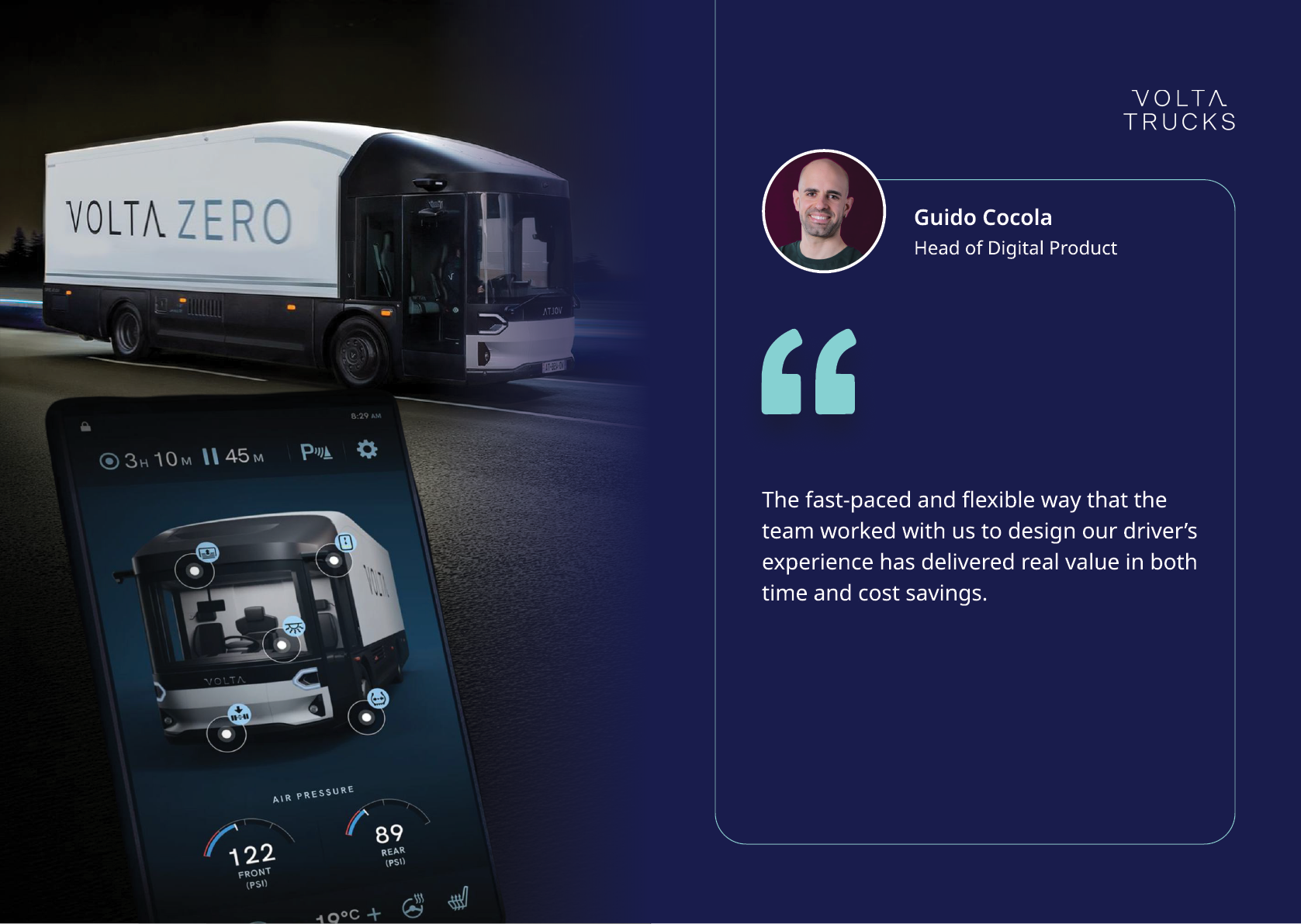 A sleek electric Volta Zero truck is shown on a road at night alongside a smartphone displaying its control interface and a quote from a person identified as Head of Digital Products praising the design team's work on driver experience and cost savings. Description generated by AI