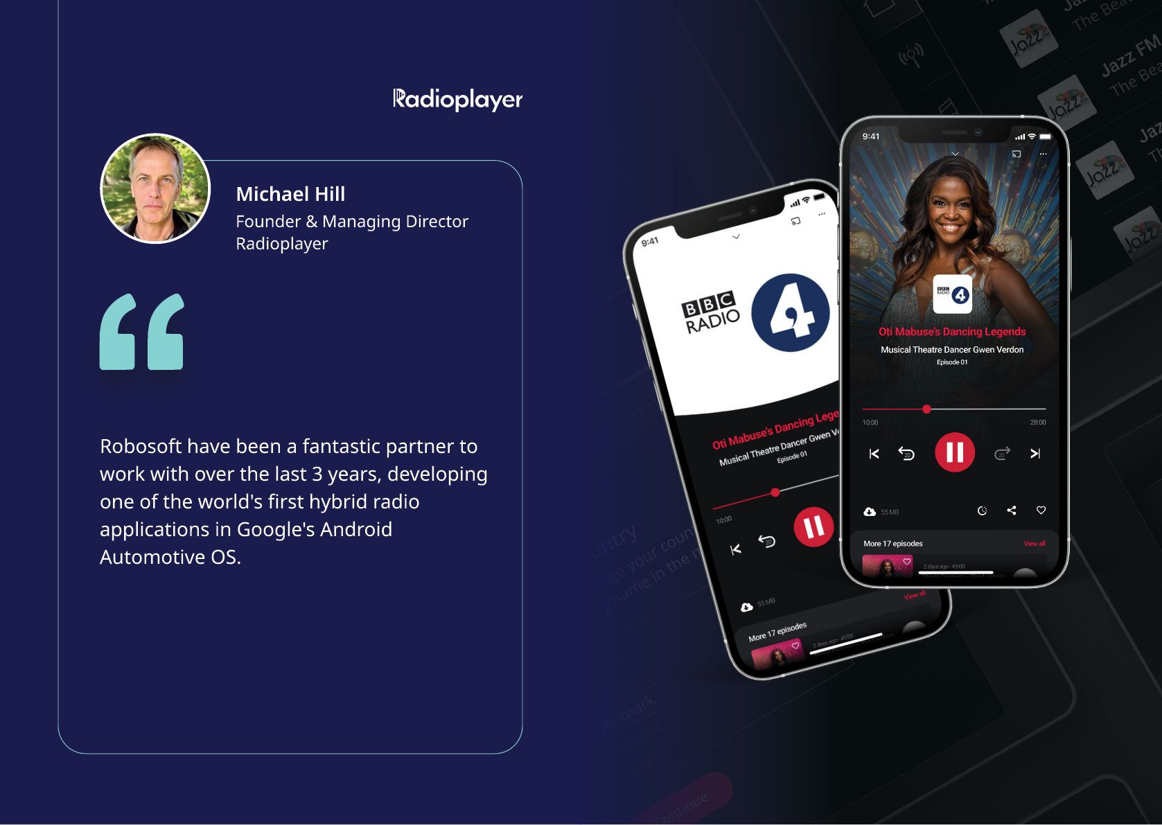 A testimonial from an adult with short hair and a blurred face praising Radioplayer for developing media applications for Google's Android Automotive OS is displayed next to two smartphones showing a radio app interface. Description generated by AI