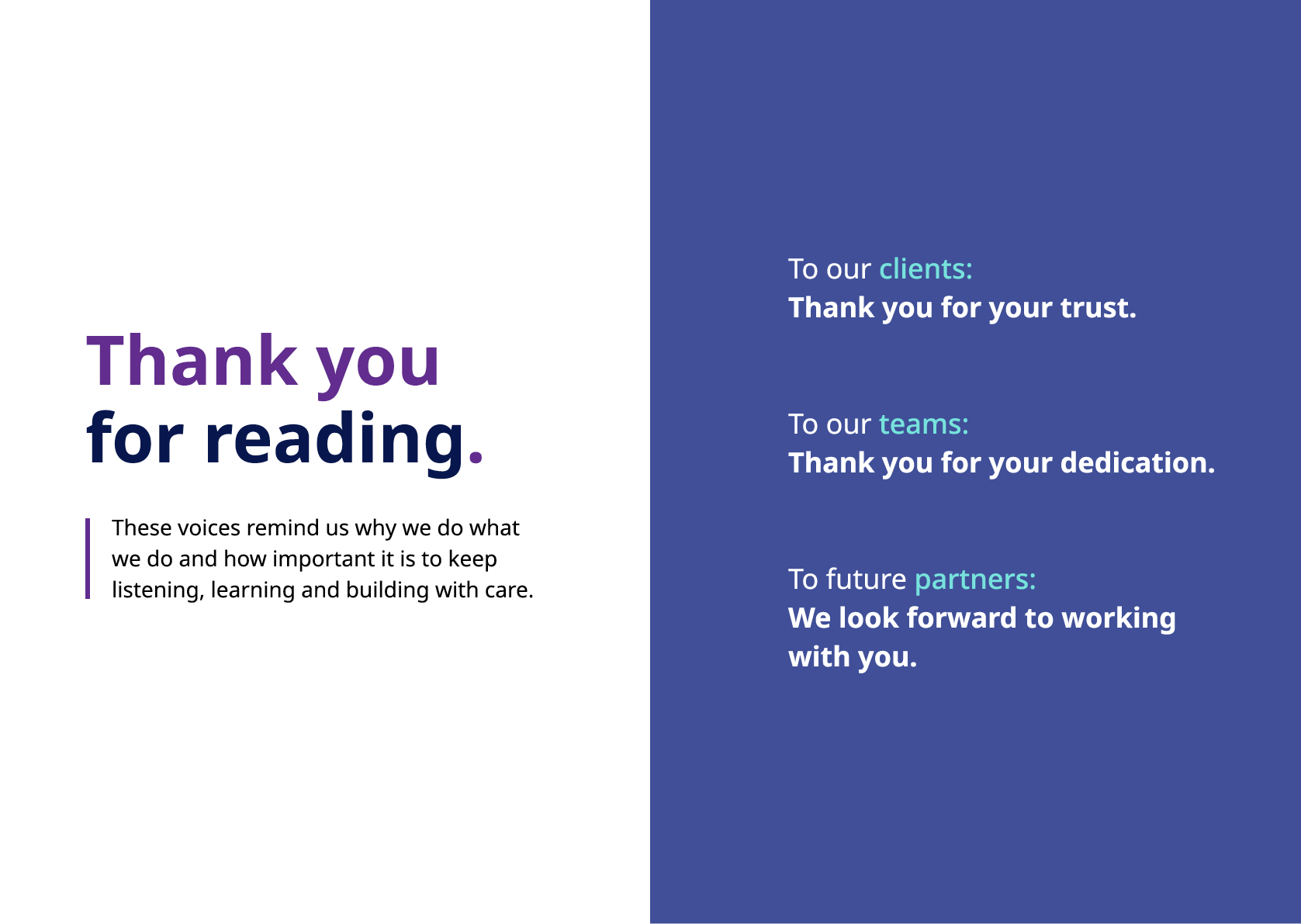 Thank you message slide with purple and black text expressing gratitude to clients, teams, and future partners on a blue background. Description generated by AI